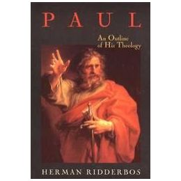 Ridderbos_PaulOutlineTheology