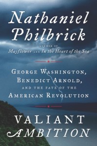 Book cover: “Valiant Ambition: George Washington, Benedict Arnold, and the Fate of the American Revolution”, by Nathaniel Philbrick. (Viking via AP)